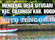 PROFIL SITUSARI CILEUNGSI BOGOR