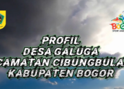PROFIL DESA GALUGA KEC. CIBUNGBULANG KAB BOGOR