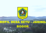PROFIL DESA SETU KECAMATAN JASINGA BOGOR