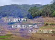 PROFIL DESA JUGALA JAYA KECAMATAN JASINGA BOGOR