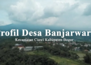 PROFIL DESA BANJARWARU KECAMATAN CIAWI BOGOR