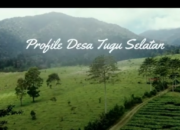 PROFIL DESA TUGU SELATAN	KECAMATAN CISARUA BOGOR